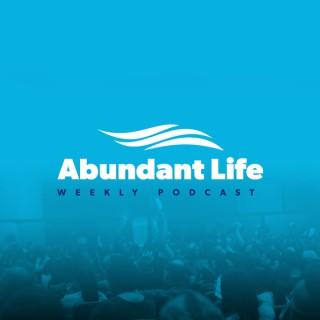 Abundant Life Weekly Podcast
