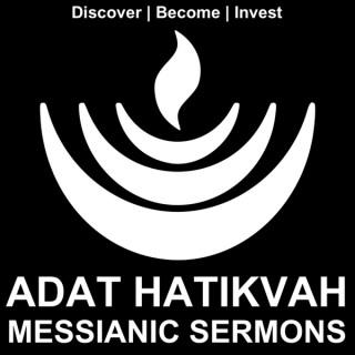 Adat Hatikvah Messianic Sermons
