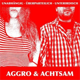 Aggro&Achtsam
