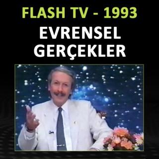AHMED HULUS? - EVRENSEL GERÇEKLER - FLASH TV 1993