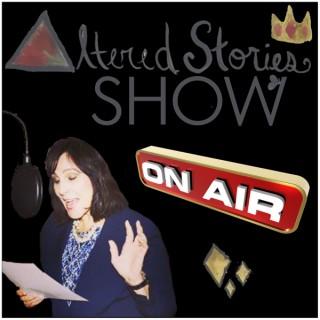 Altered Stories Show