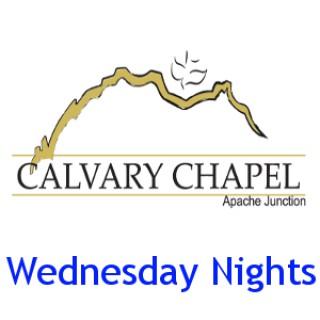 Apache Junction Calvary Chapel Wednesday Nights