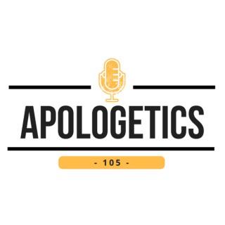Apologetics 105