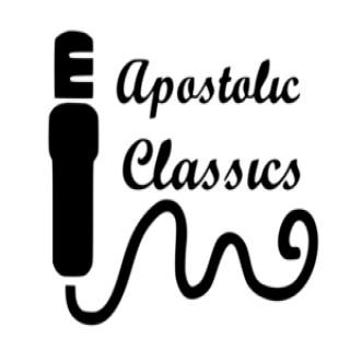 Apostolic Classics