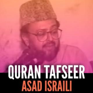 Asad Israili (Quran Tafseer and Seerah)