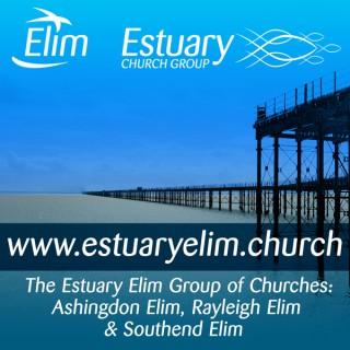 Ashingdon Elim - Rayleigh Elim - Southend Elim (Estuary Elim Church Group Podcast)
