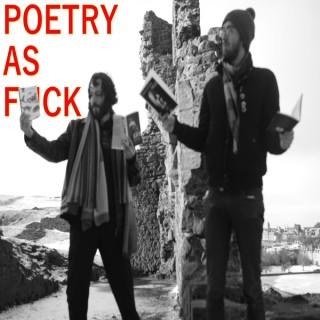 Poetry as F*ck