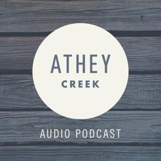 Athey Creek: Audio Podcast