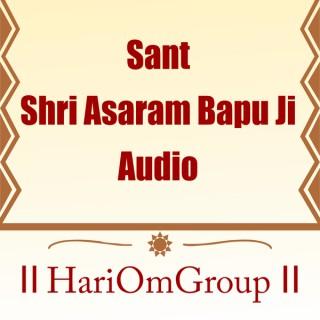 Audio - Sant Shri Asharamji Bapu Asaram Bapu