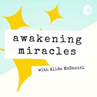 Awakening Miracles