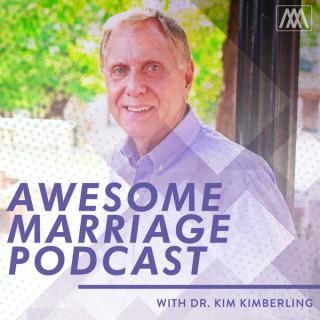 Awesome Marriage Podcast