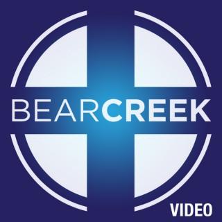 Bear Creek Church - Video Sermons