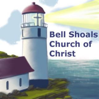 Bell Shoals Church of Christ Audio Podcast