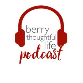 Berry Thoughtful Life Show