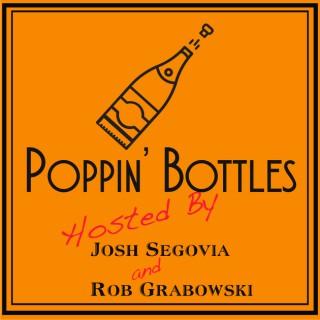 Poppin' Bottles