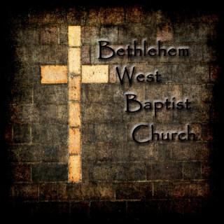 Bethlehem West Baptist Church's Podcast