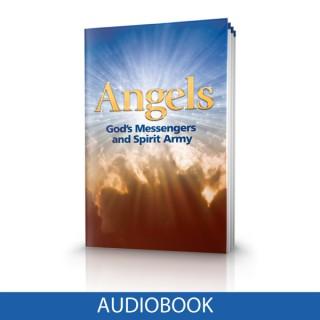 Bible Study Aid -- Angels: God's Messengers and Spirit Army [ Audiobook ]