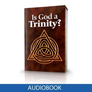 Bible Study Aid -- Is God a Trinity? [ Audiobook ]