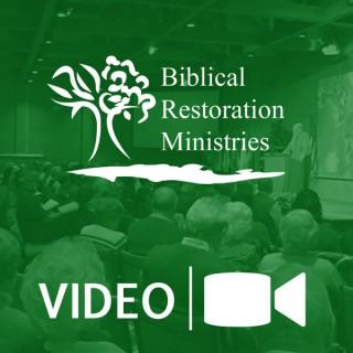 Biblical Restoration Ministries Video