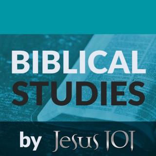 Biblical Studies by Jesus 101