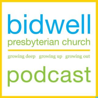 Bidwell Presbyterian Church Podcast
