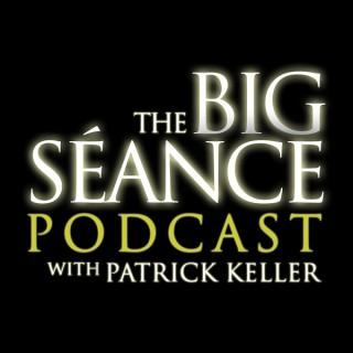 Big Seance Podcast
