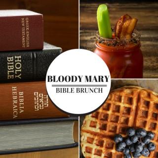 Bloody Mary Bible Brunch