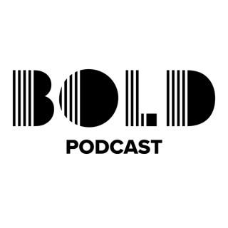 BOLD Podcast