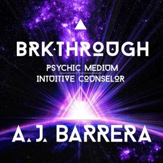 Breakthrough with A.J. Barrera