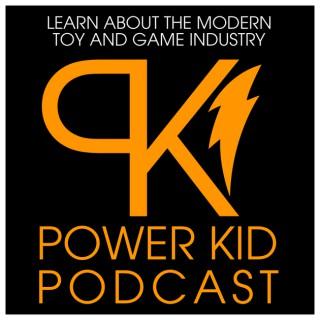 Power Kid Podcast