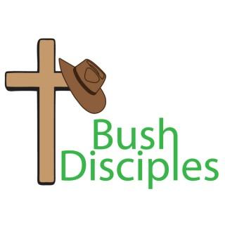 Bush Disciples Sermons
