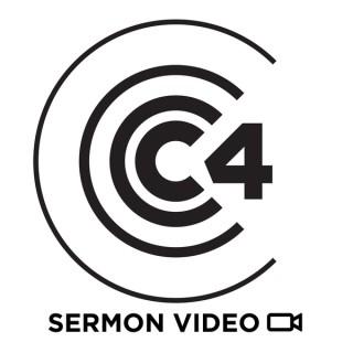 C4 Church Video Sermons