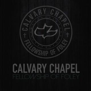 Calvary Chapel Fellowship of Foley Podcast