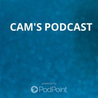 CAM's Podcast