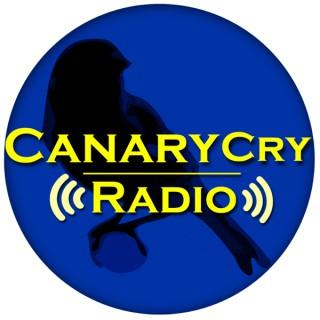 Canary Cry Radio