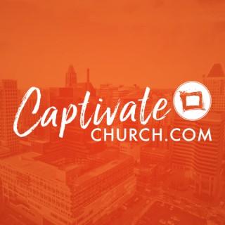 Captivate Church Podcast