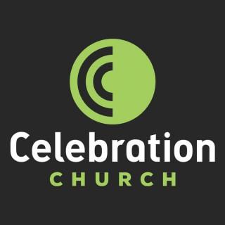 Celebration Church - SERMONS