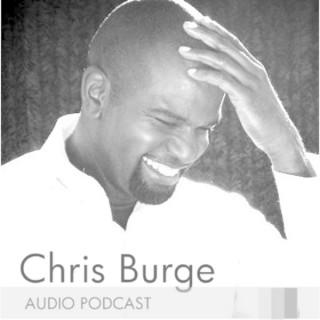Chris Burge Ministries' Podcast