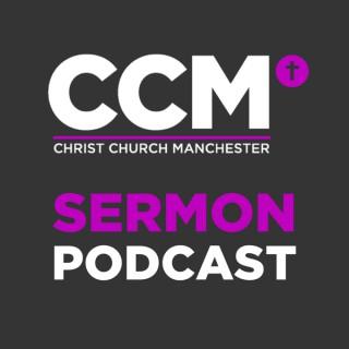 Christ Church Manchester Sermon Podcast