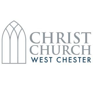Christ Church West Chester - Sermons