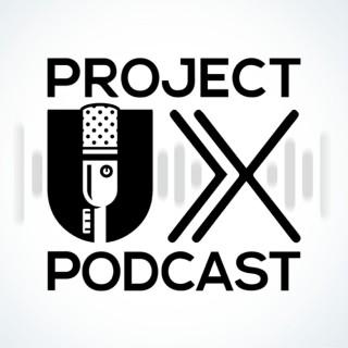 ProjectUX Podcast