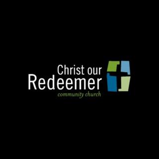 Christ Our Redeemer Sermons