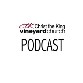Christ The King Vineyard Podcast