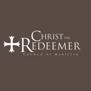 Christ the Redeemer Church of Marietta Podcast