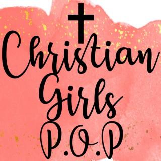 Christian Girls P.O.P.