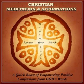 Christian Meditation Affirmations