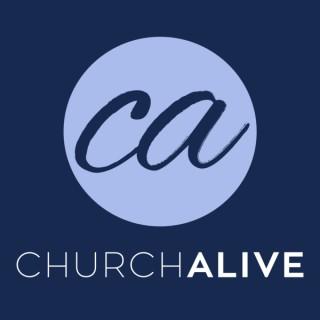 Church Alive Audio Podcast