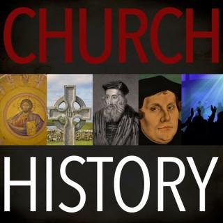 Church History Podcast