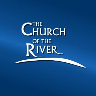Church of the River Sermons