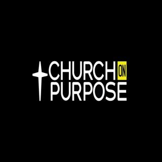 Church On Purpose Podcast